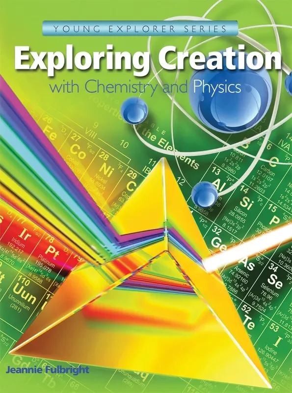 Apologia Chemistry/Physics, Textbook, 1ed