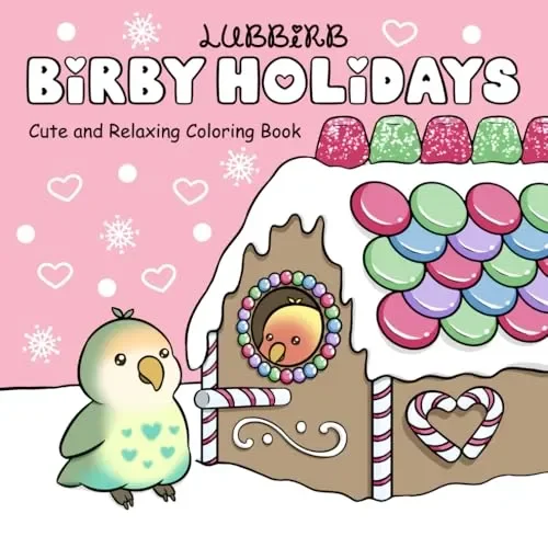 Birby Holidays: Cute and Relaxing Coloring Book