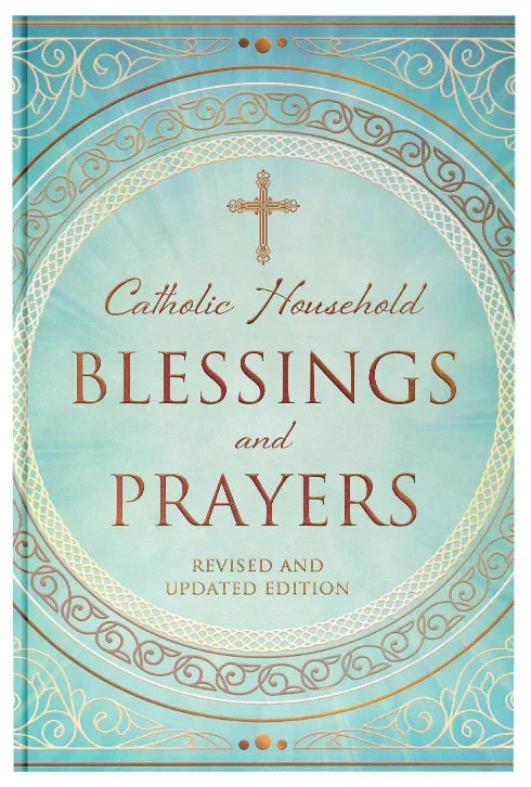 Catholic Household Blessings and Prayers