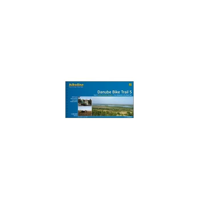 Danube Cycle Route 5 – Belgrade to Black Sea Bikeline Map-Guide ENGLISH