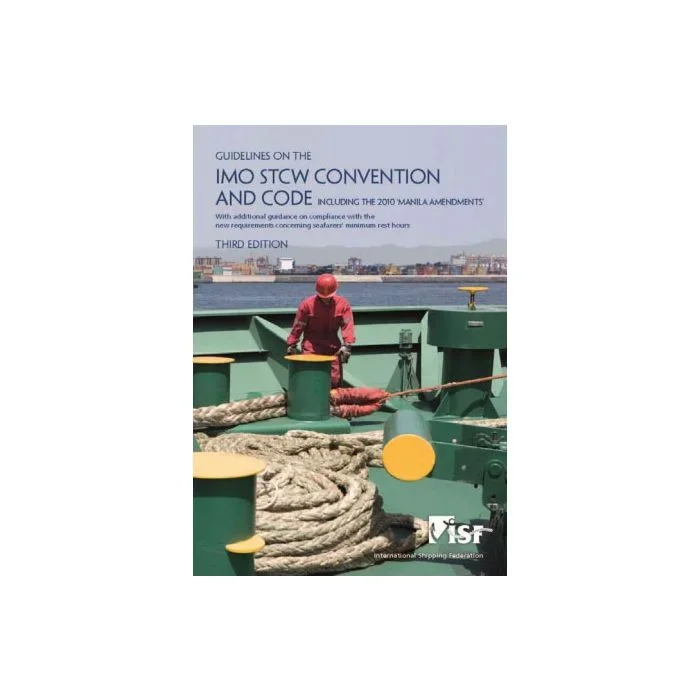Guidelines on the IMO STCW Convention