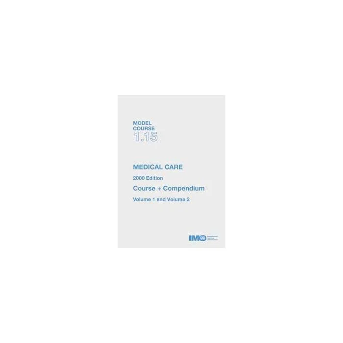 Medical Care, 2000 Edition – IMO Model Course