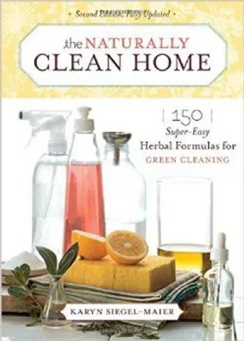 Naturally Clean Home, 3rd ed.
