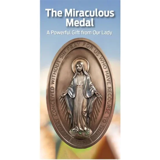 The Miraculous Medal: A Powerful Gift from Our Lady Pamphlet