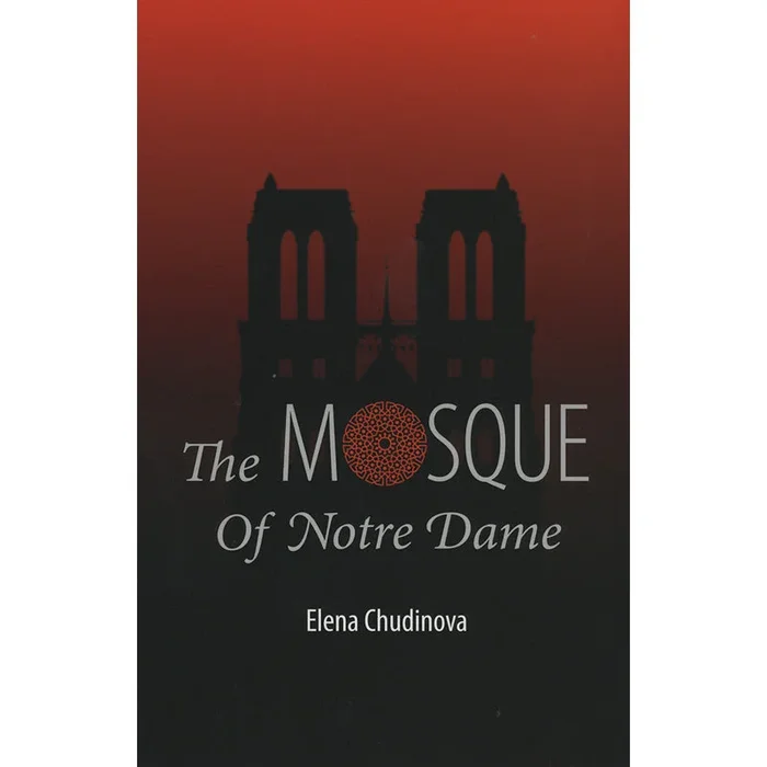 The Mosque of Notre Dame by Elena Chudinova