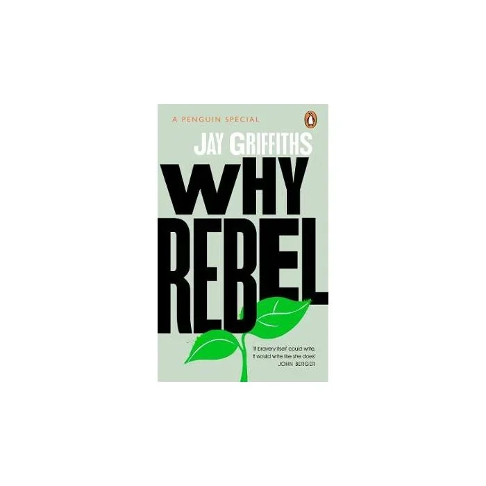 Why Rebel